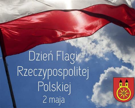 Dzień Flagi Rzeczypospolitej Polskiej Kolskie fakty