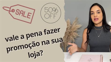 Fazer Promo O Compensa Quando Fazer Uma Promo O Fiz Uma Promo O Na