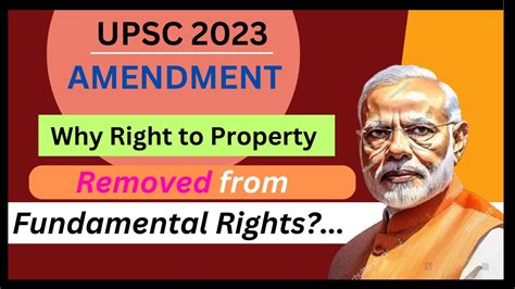 Why Right To Property Removed From Fundamental Rights Right To