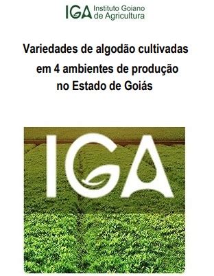 Iga Instituto Goiano De Agricultura Variedades De Algod O