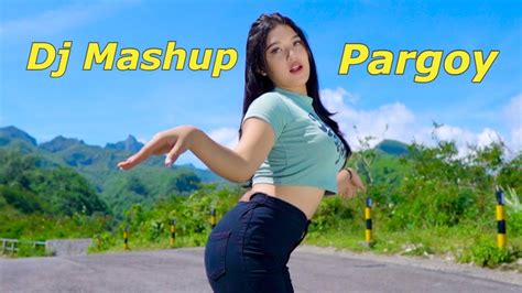 Dj Pargoy Mashup Jedag Jedug Terbaru Youtube