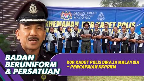 Badan Beruniform Persatuan 2022 Kor Kadet Polis Diraja Malaysia