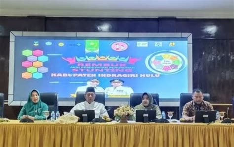 Rembuk Stunting Kabupaten Indragiri Hulu Dalam Rangka Percepatan