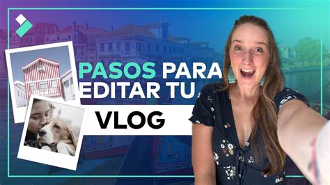 C Mo Editar Estilo Vlog Para Youtube Desde El Celular Paso A Paso