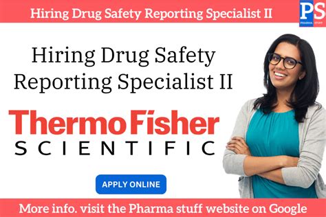 Thermo Fisher Scientific Hiring Drug Safety Reporting Specialist II