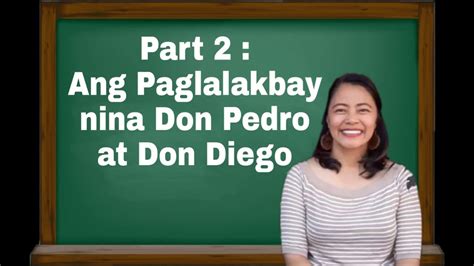 Ibong Adarna Part 2 Ang Paglalakbay Nina Don Pedro At Don Diego