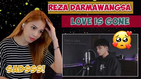 Reza Darmawangsa Love Is Gone Sad Tiktok Songs Medley Mashup