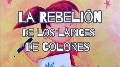 La Rebeli N De Los L Pices Autor Alejandra Herbas Youtube