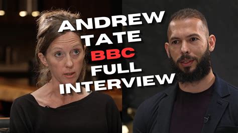 Uncensored Andrew Tate Bbc Interview In Full Youtube