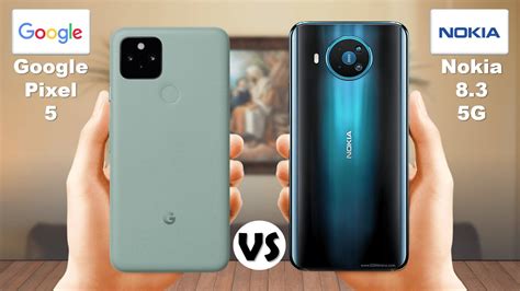 Google Pixel 5 Vs Nokia 8 3 5G YouTube