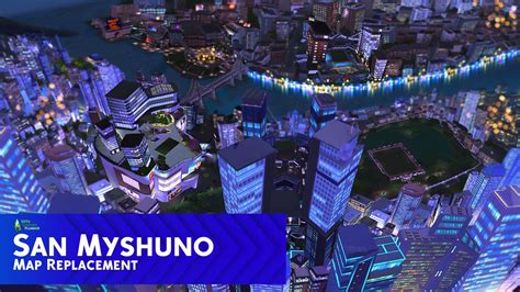 San myshuno night old version map replacement download – Artofit