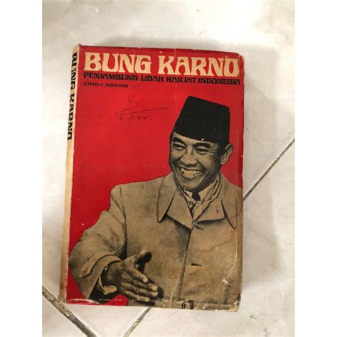 Jual Original Bung Karno Penjambung Lidah Rakjat Indonesia Cindy