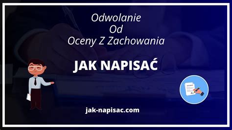 Jak Napisać Odwołanie Od Oceny Z Zachowania Wzór