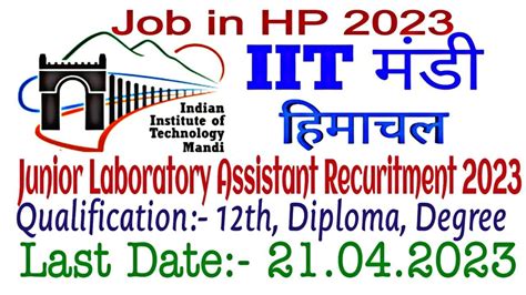 Latest Job In HP 2023 IIT Mandi Junior Laboratory Assistant