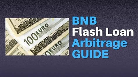 BNB Flash Loan Arbitrage GUIDE New BNB Flash Loan Version Huge