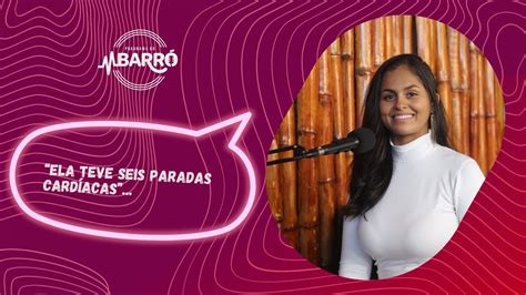 ELA TEVE SEIS PARADAS CARDÍACAS GABRIELA DINIZ NO PROGRAMA DO