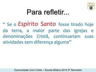 Quem Tinha O Esp Rito Santo No Antigo Testamento Palavra Do Dia De Hoje