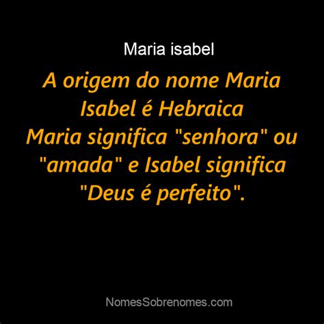 Qual O Significado Do Nome Maria Isabel