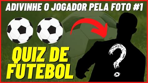 Adivinhe O Jogador Pela Foto Quiz De Futebol Quiz Sobre Futebol