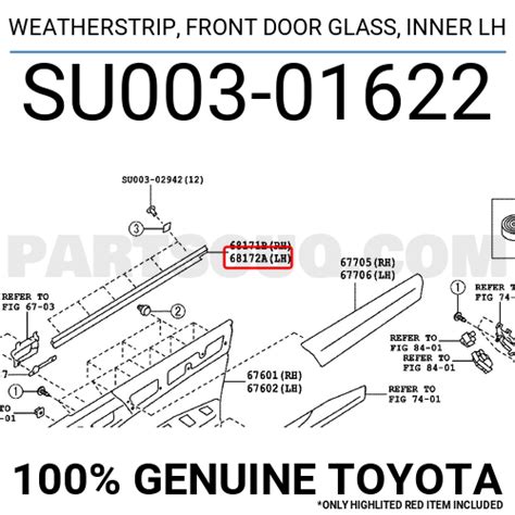 WEATHERSTRIP FRONT DOOR GLASS INNER LH SU00301622 Toyota Parts