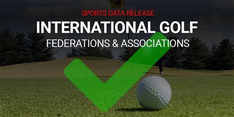 Discover International Golf Associations Federations