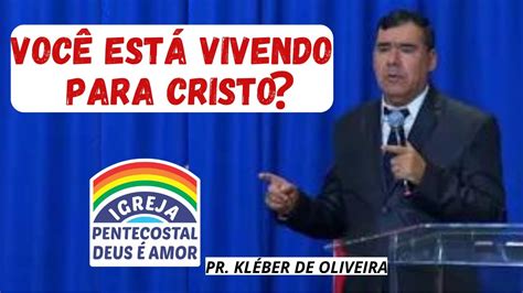 Pr Kleber De Oliveira Youtube