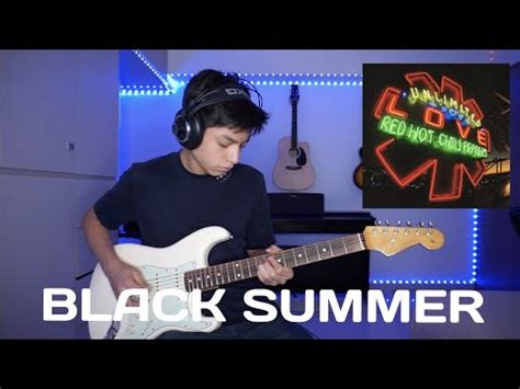 Black Summer Red Hot Chili Peppers Cover YouTube