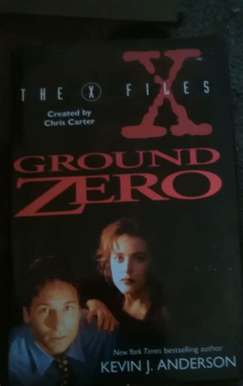 Kevin J Anderson The X Files Ground Zero Bestselling Author Author