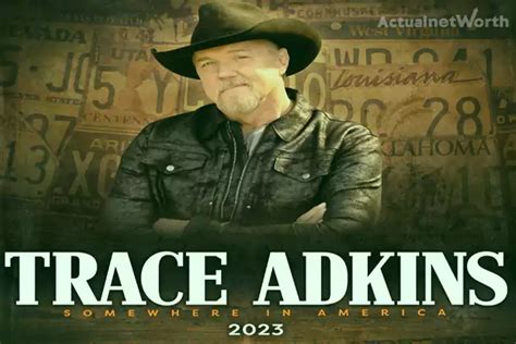 Trace Adkins Net Worth 2023: A Remarkable Journey in Country Music