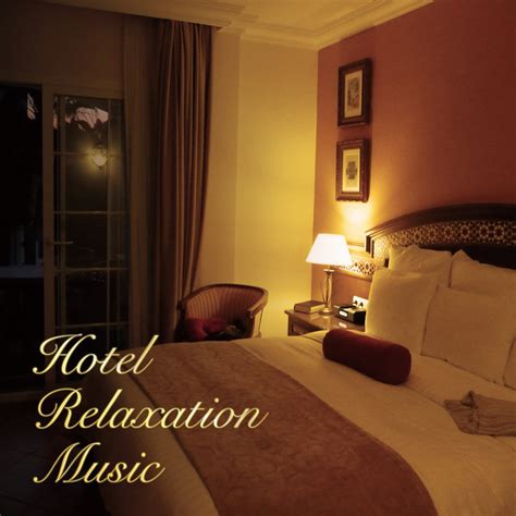 Hotel Relaxation Music Bgm Album By All Bgm Channel