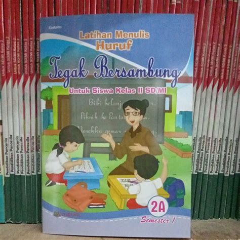 Jual Buku Latihan Menulis Huruf Tegak Bersambung Untuk Sd Mi Kelas