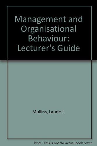 Lecturers Guide Management And Organisational Behaviour