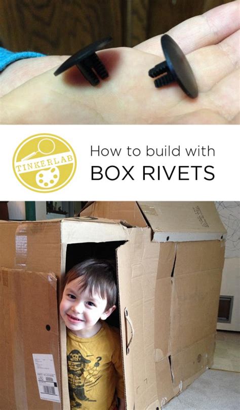 How To Build With Box Rivets Tinkerlab