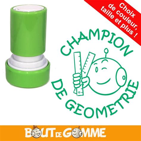 Bout De Gomme CHAMPION DE GEOMETRIE Tampon Auto Encreur Enseignant