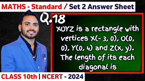 Xoyz Is A Rectangle With Vertices X 3 0 O 0 0 Y 0 4 And Z X Y Youtube