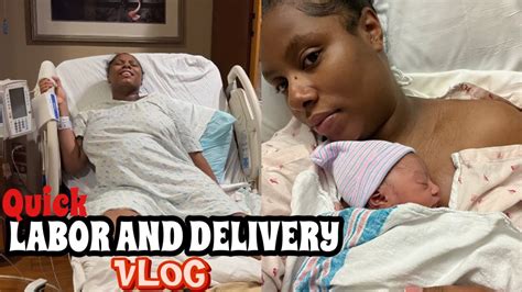 Quick Labor And Delivery Vlog Induced At Weeks Epidural And