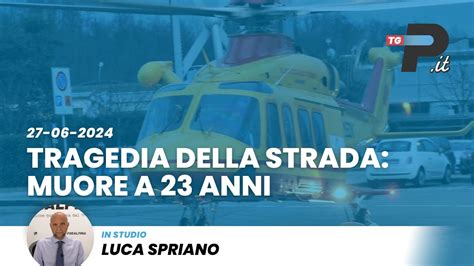 Tg Prealpina It Tragedia Della Strada Muore Enne Youtube