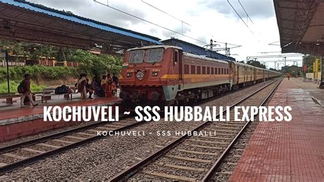 Kochuveli Sss Hubballi Express Arriving At Thiruvalla Railway Station