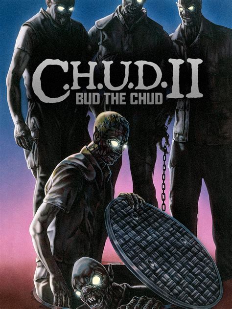 Prime Video C H U D Ii Bud The Chud