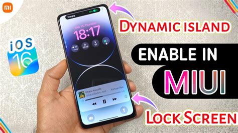 Activate Iphone Pro Dynamic Island On Miui Activate Ios Lock