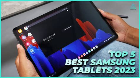 Best Samsung Tablet Top Best Samsung Tablets You Should Buy In