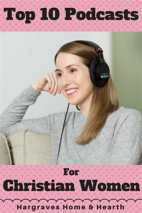 My Top 10 Favorite Podcasts For Christian Women Artofit