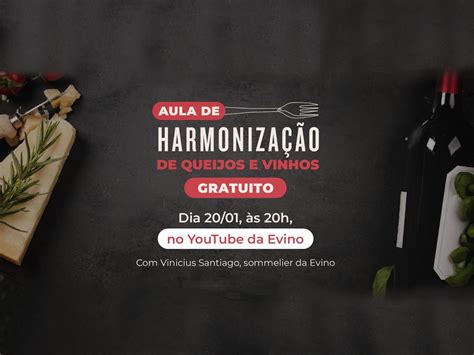 Evino tem curso de harmonização entre queijos e vinhos Gastronominho