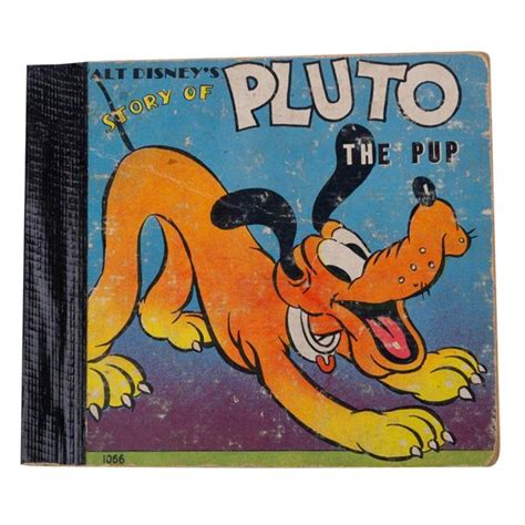 A “Walt Disney’s Story of Pluto The Pup” Book.