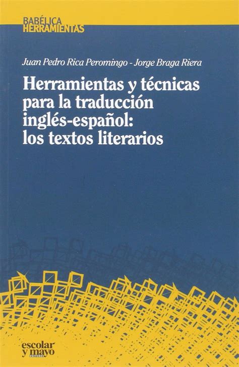 Herramientas Y T Cnicas Para La Traducci N Ingl S Espa Ol Los Textos