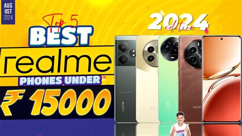 Best Realme Phone Under In India Top Best Realme Smartphone