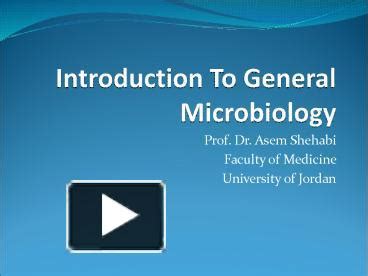 Ppt Introduction To General Microbiology Powerpoint Presentation