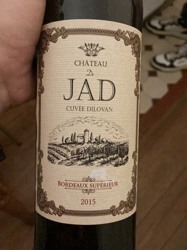 Château de Jad Cuvée Dilovan Bordeaux Supérieur Vivino Schweiz