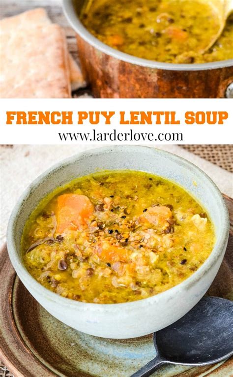 Easy French Puy Lentil Soup - Larder Love