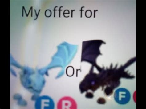 My Offer For A Frost Dragon Or Shadow Dragon Edit Not Nfr That Was A